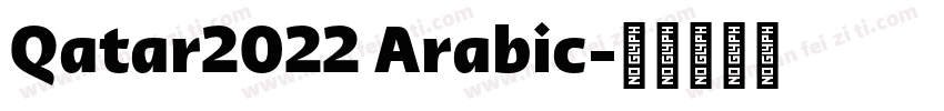 Qatar2022 Arabic字体转换
